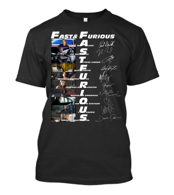 Fast And Furious Paul Walker Vin Diesel Tyrese Gibson Michelle Rodriguez Jordana Brewster Nathalie Emmanuel Jason Statham Ludacris Dwayne Johnson T-Shirt