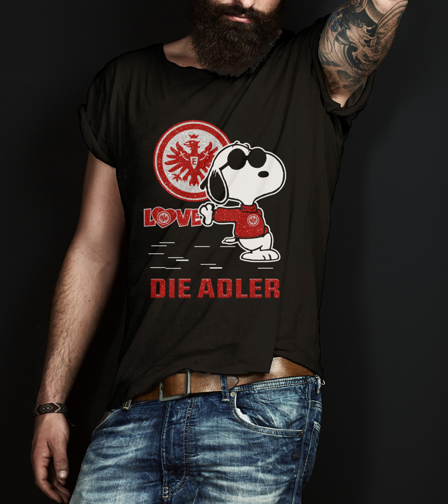 Love Die Adler Snoopy Eintracht Frankfurt T-Shirt