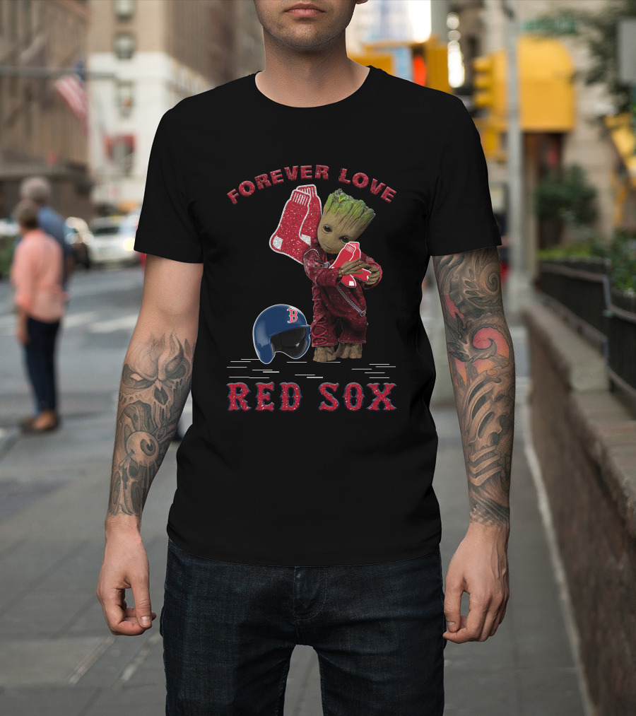 Forever Love Groot Boston Red Sox MLB Fans T-Shirt