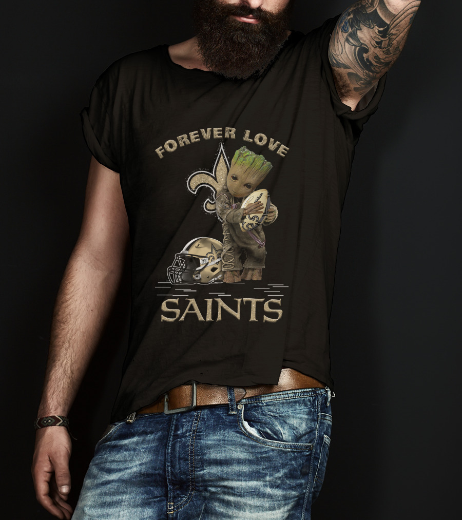 Forever Love Saints Groot Football New Orleans T-Shirt