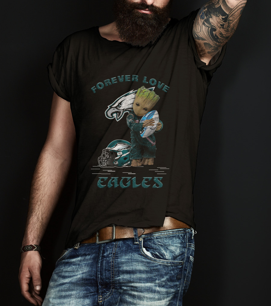 Forever Love Eagles Groot Hugging Football Philadelphia Helmet T-Shirt