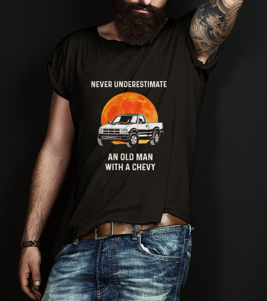 Never Underestimate An Old Man With A Chevy Truck And Fiery Moon Background T-Shirt