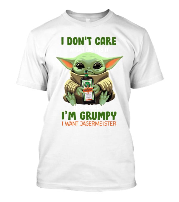 I Don't Care I'm Grumpy I Want Jagermeister Yoda Hug Jag T-Shirt