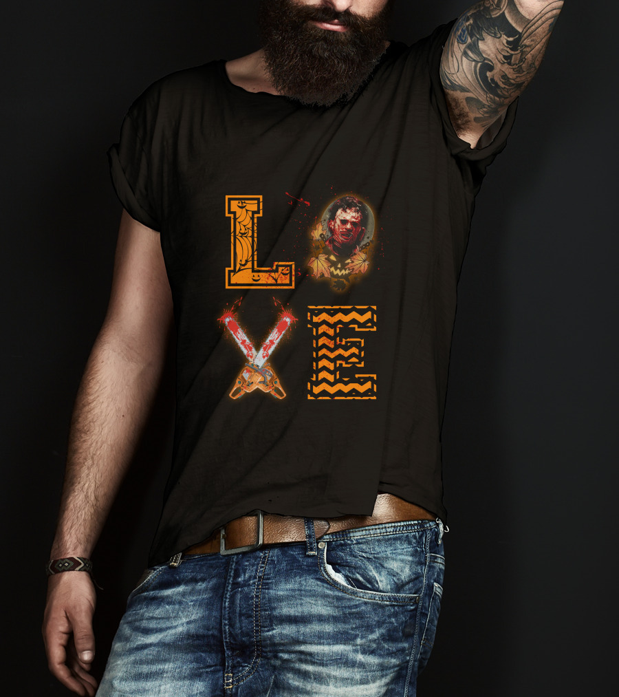 LOVE Leatherface Horror Chainsaw Halloween T-Shirt