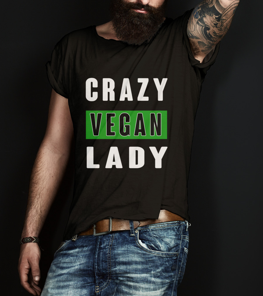 CRAZY VEGAN LADY T-Shirt