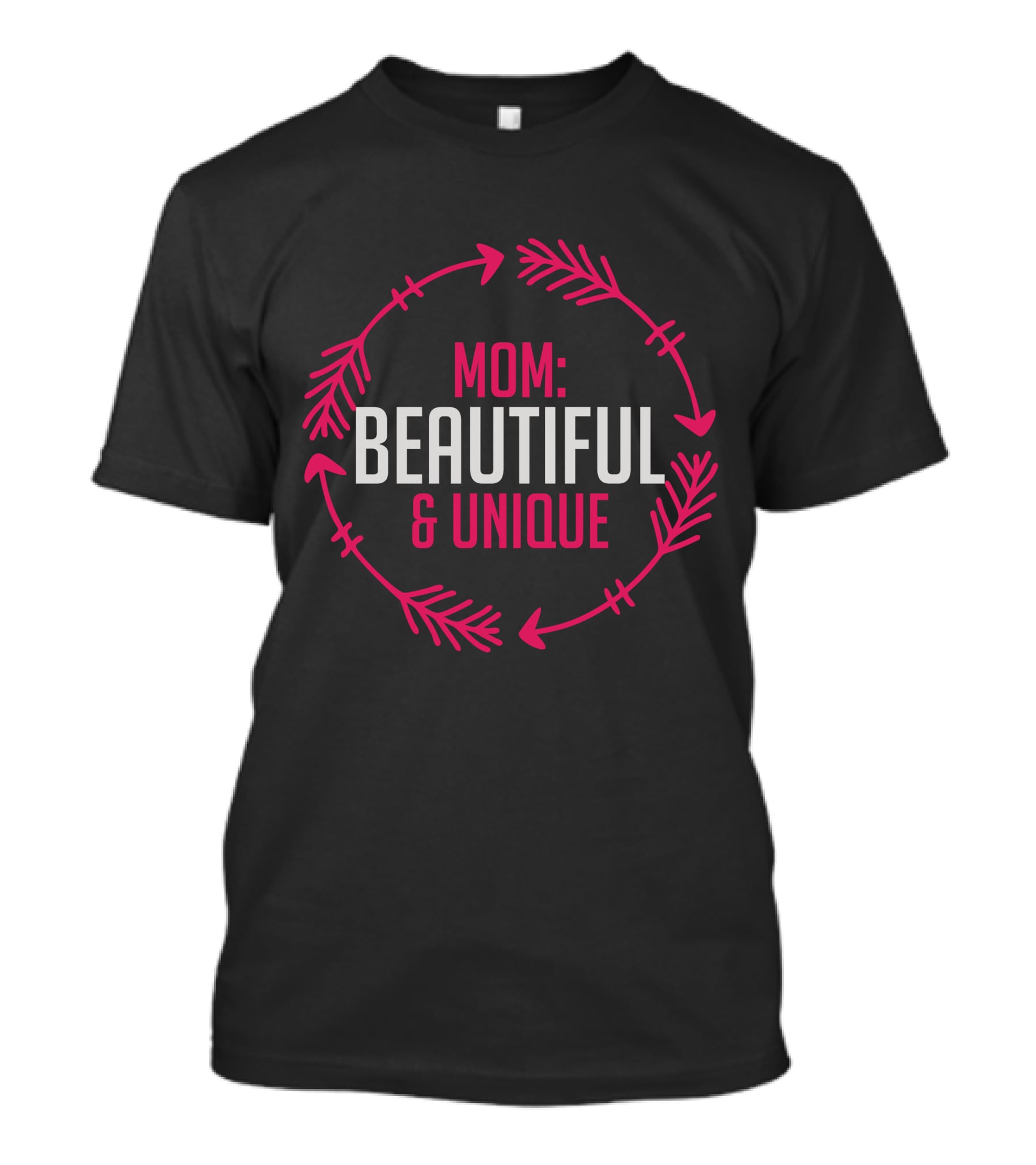Mom Beautiful Unique With Arrow Circle T-Shirt