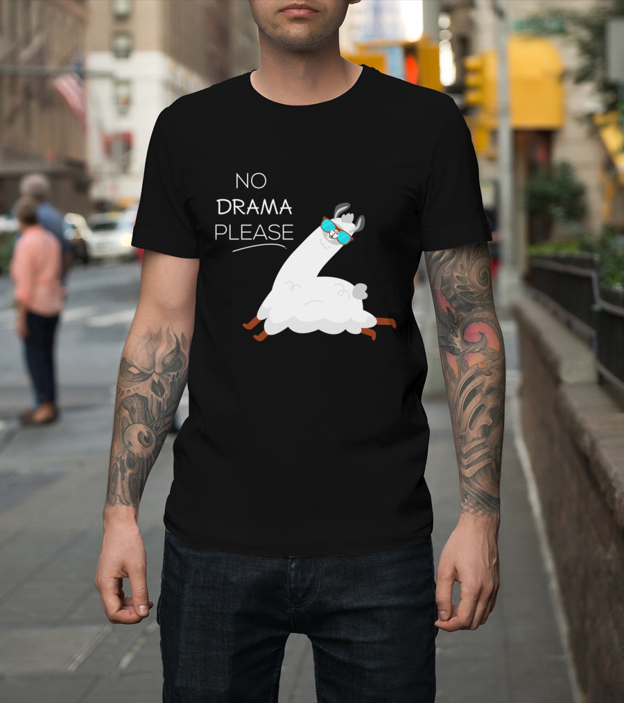 No Drama Please Cool Llama With Sunglasses T-Shirt