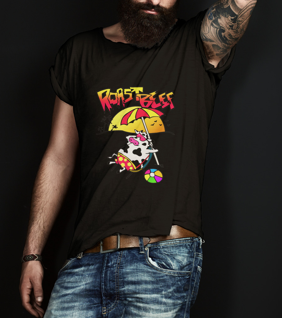 Roast Beef Sunset Cow With Umbrella And Beach Ball Fun T-Shirt