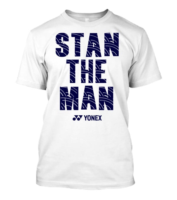 Stan The Man Yonex T-Shirt