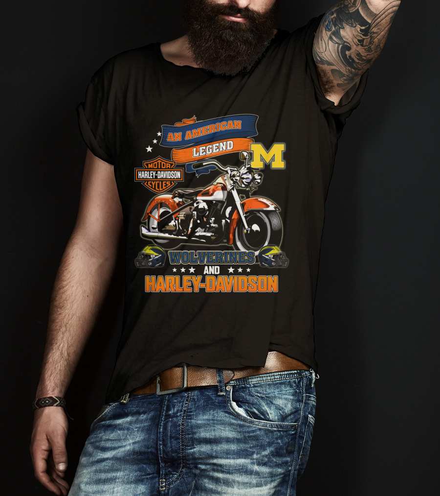 An American Legend Michigan Wolverines And Harley Davidson T-Shirt