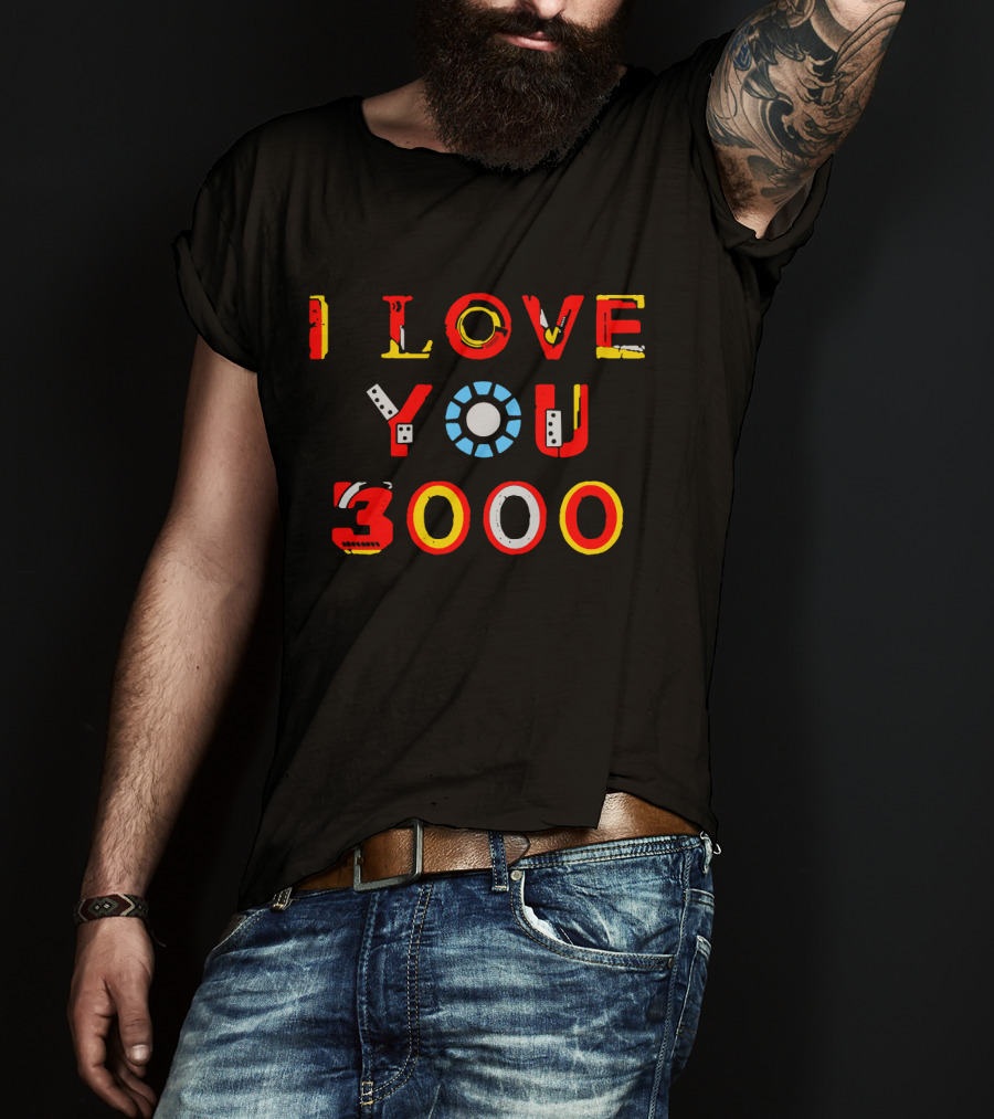 Iron Man Arc Reactor I Love You 3000 T-Shirt