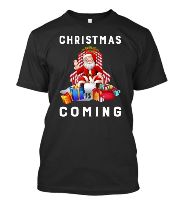 Christmas Is Coming Santa Claus With Candy Cane And Gifts T-Shirt