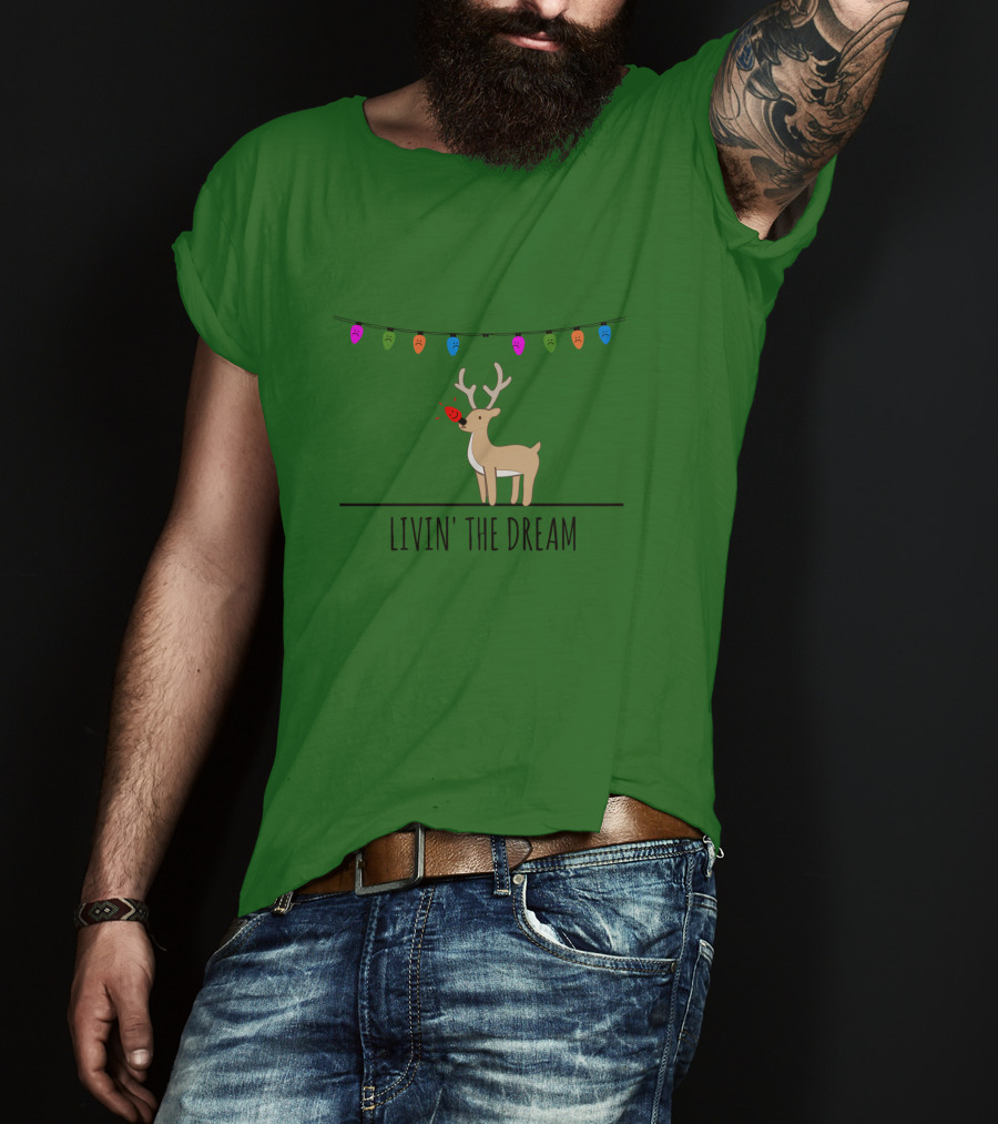 Livin' The Dream Rudolph Christmas Lights Reindeer Scene T-Shirt