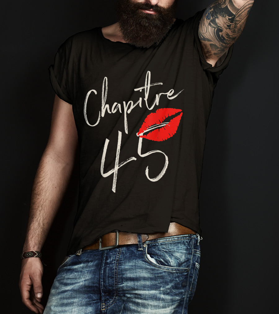 Chapitre 45 1976 Happy Birthday Red Lips T-Shirt