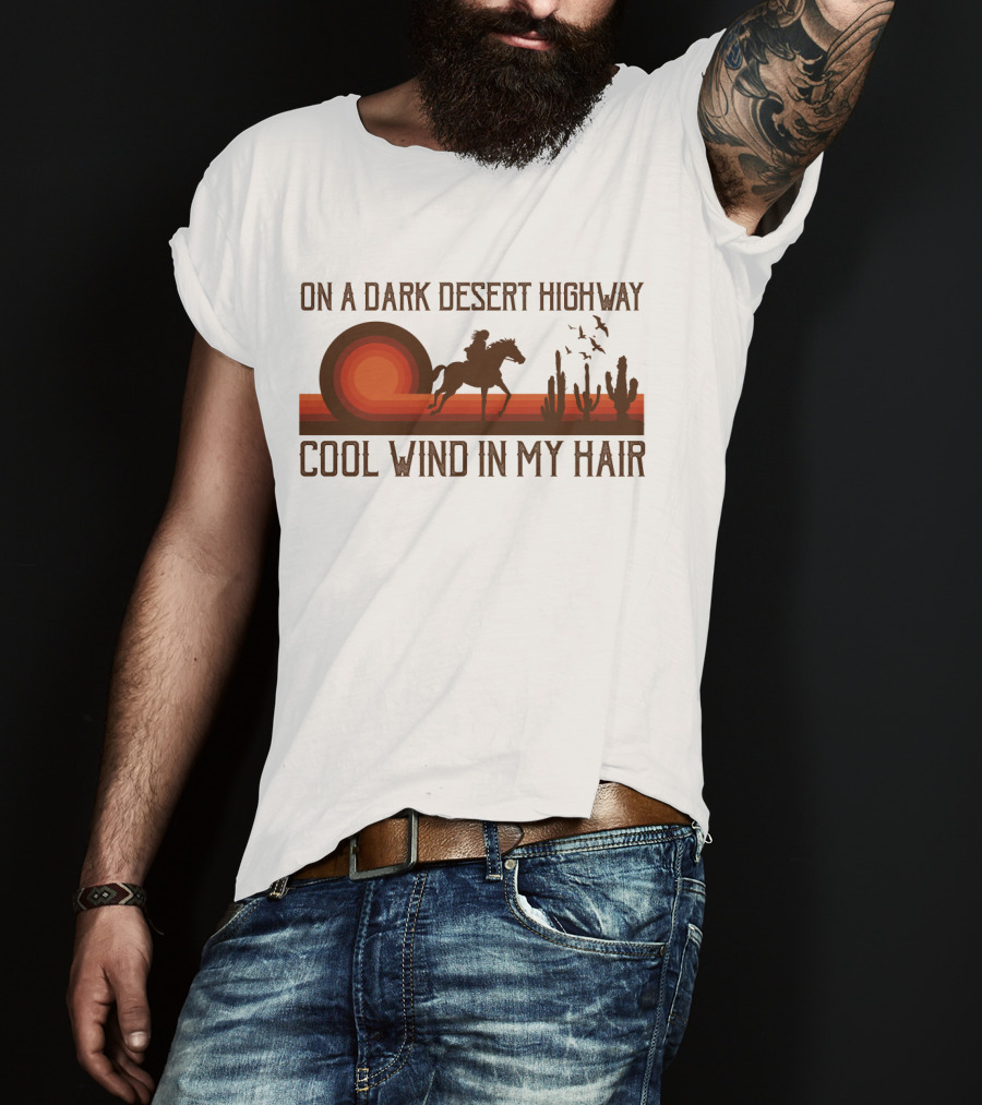 Dark Desert Highway Horse Rider Silhouette Sunset Cool Wind In My Hair T-Shirt