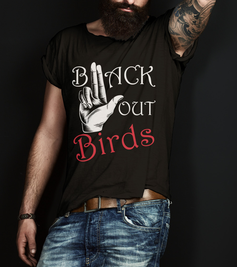 Back Out Birds Funny Pitbull Dog Lovers Sarcasm Hand Gesture T-Shirt