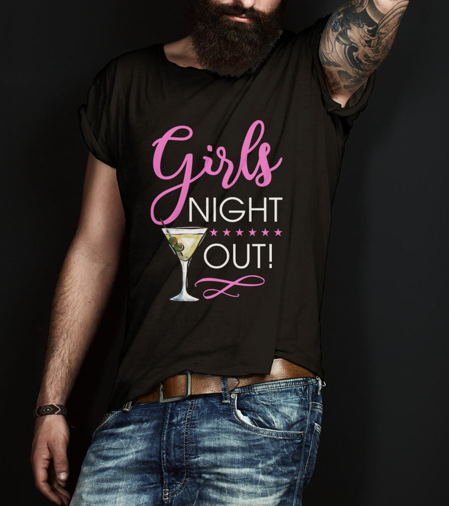 Girls Night Out Martini Cocktail Fun T-Shirt