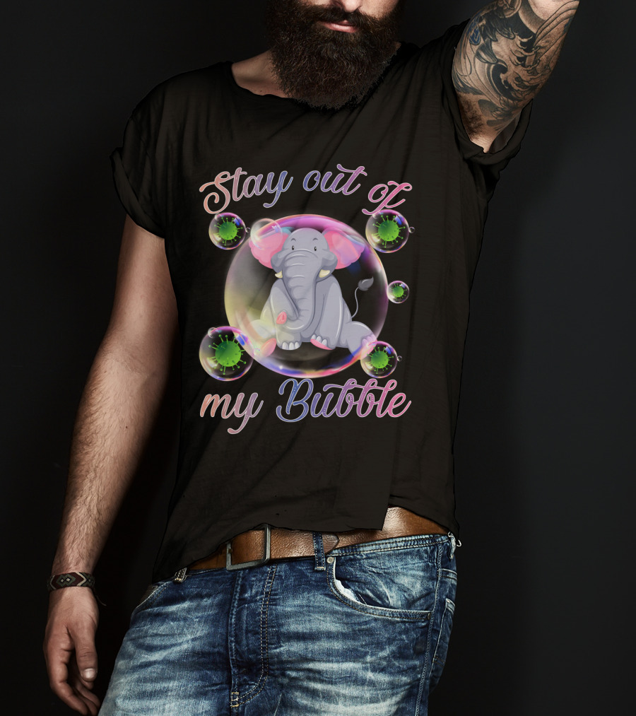 Elephant Stay Out Of My Bubble Iconic T-Shirt