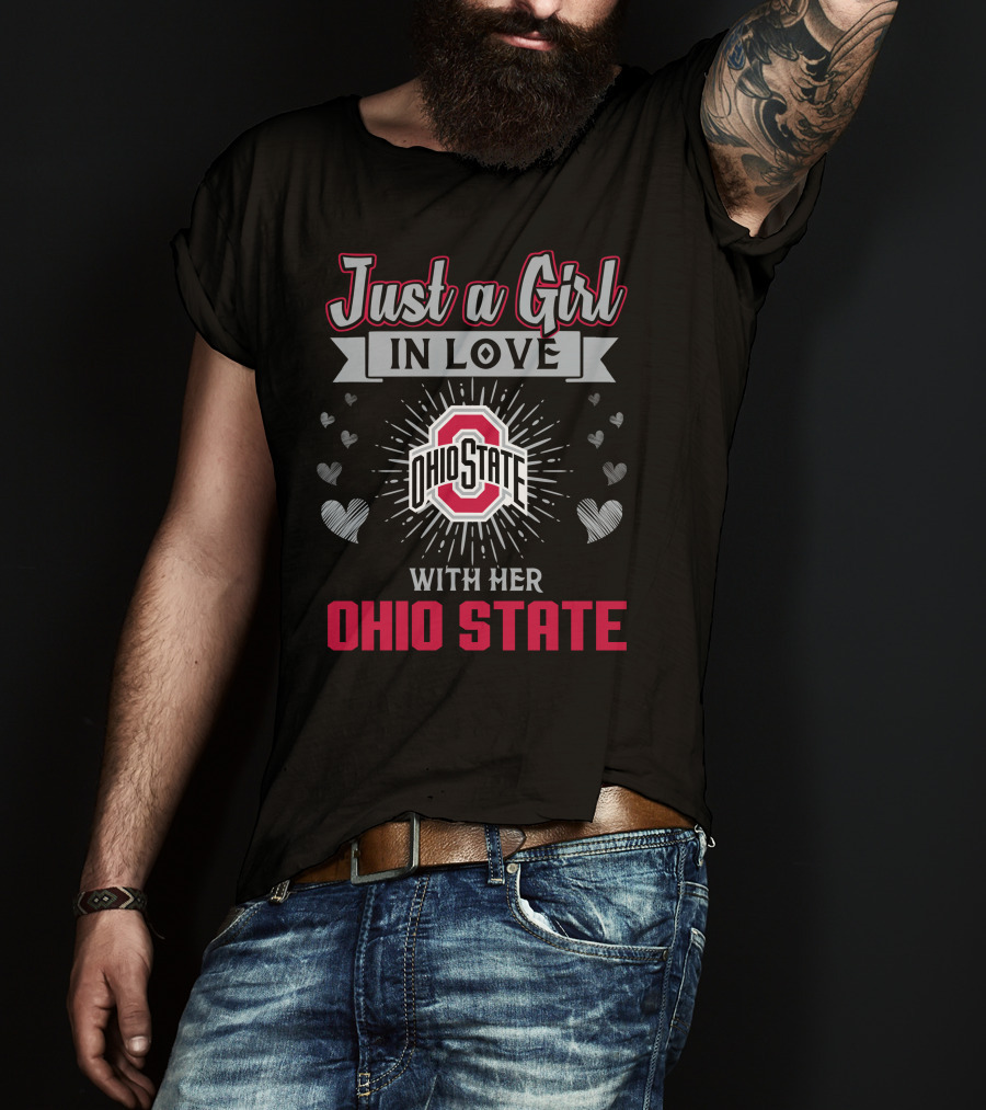 Just A Girl In Love Ohio State Logo Surrounded By Hearts T-Shirt