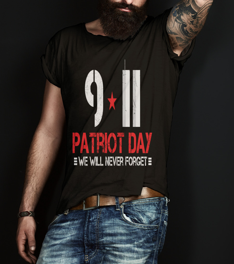 9 11 Patriot Day We Will Never Forget Twin Towers T-Shirt