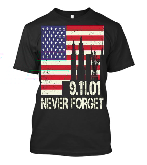 Vintage American Flag 9.11.01 Never Forget Statue Of Liberty And Twin Towers T-Shirt