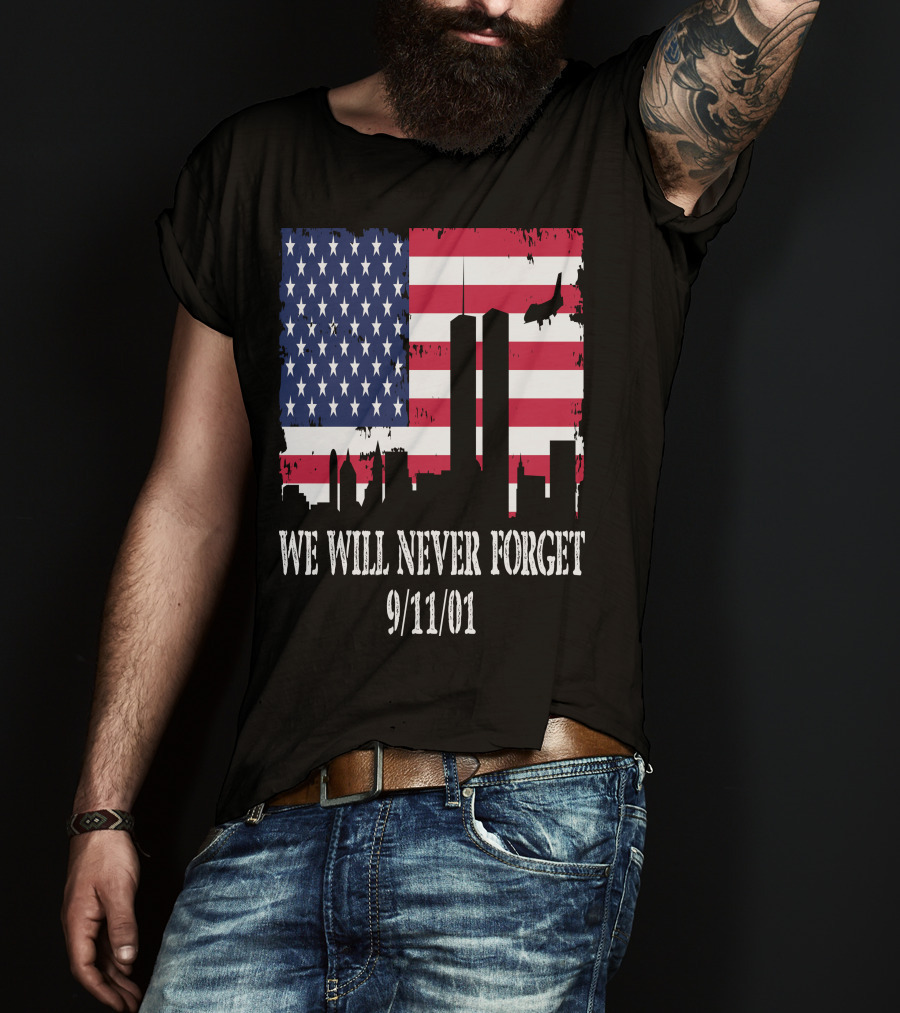 We Will Never Forget 9/11/01 American Flag Twin Towers T-Shirt