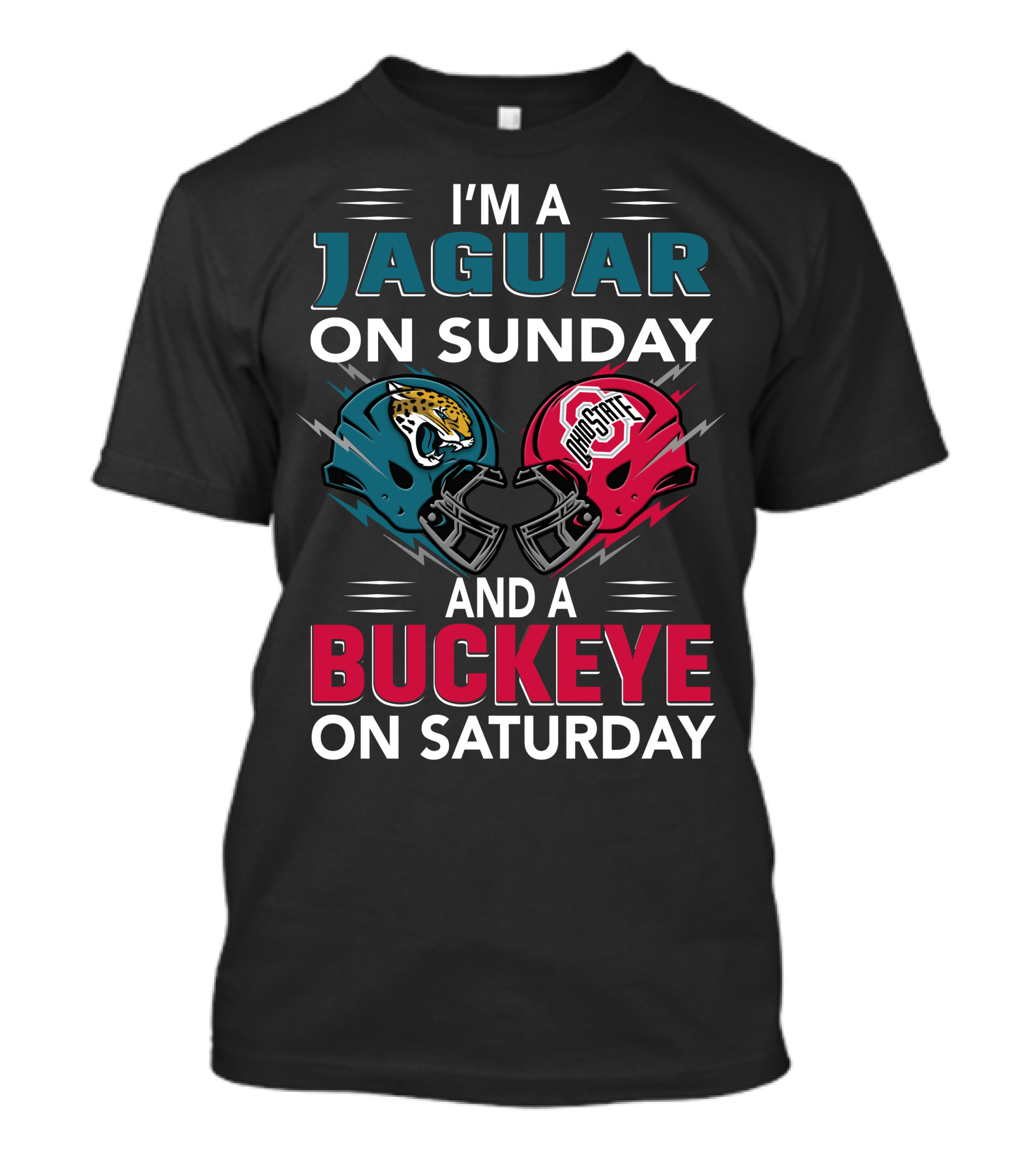I'm A Jaguar On Sunday And A Buckeye On Saturday T-Shirt