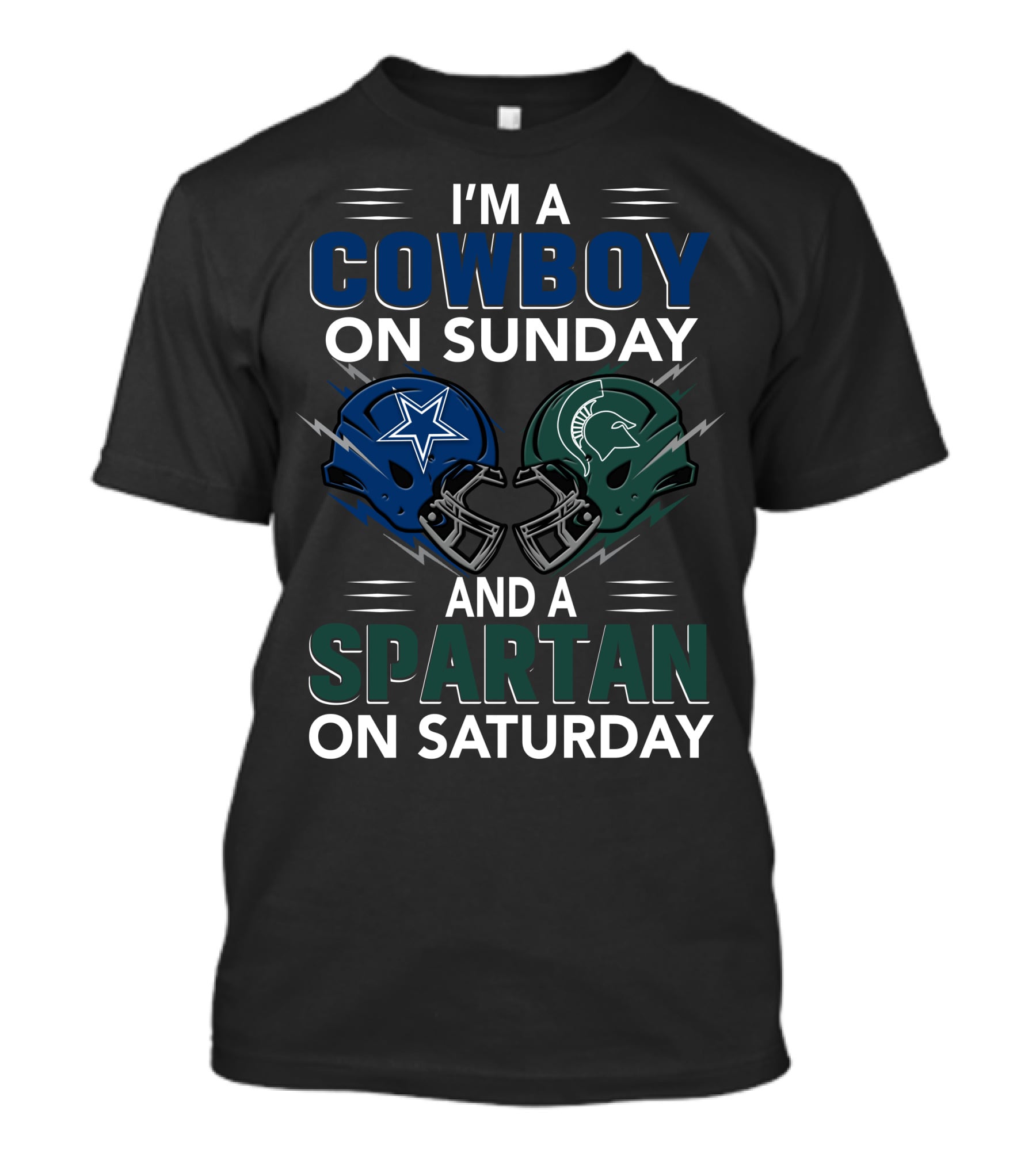 I'm A Cowboy On Sunday And A Spartan On Saturday T-Shirt
