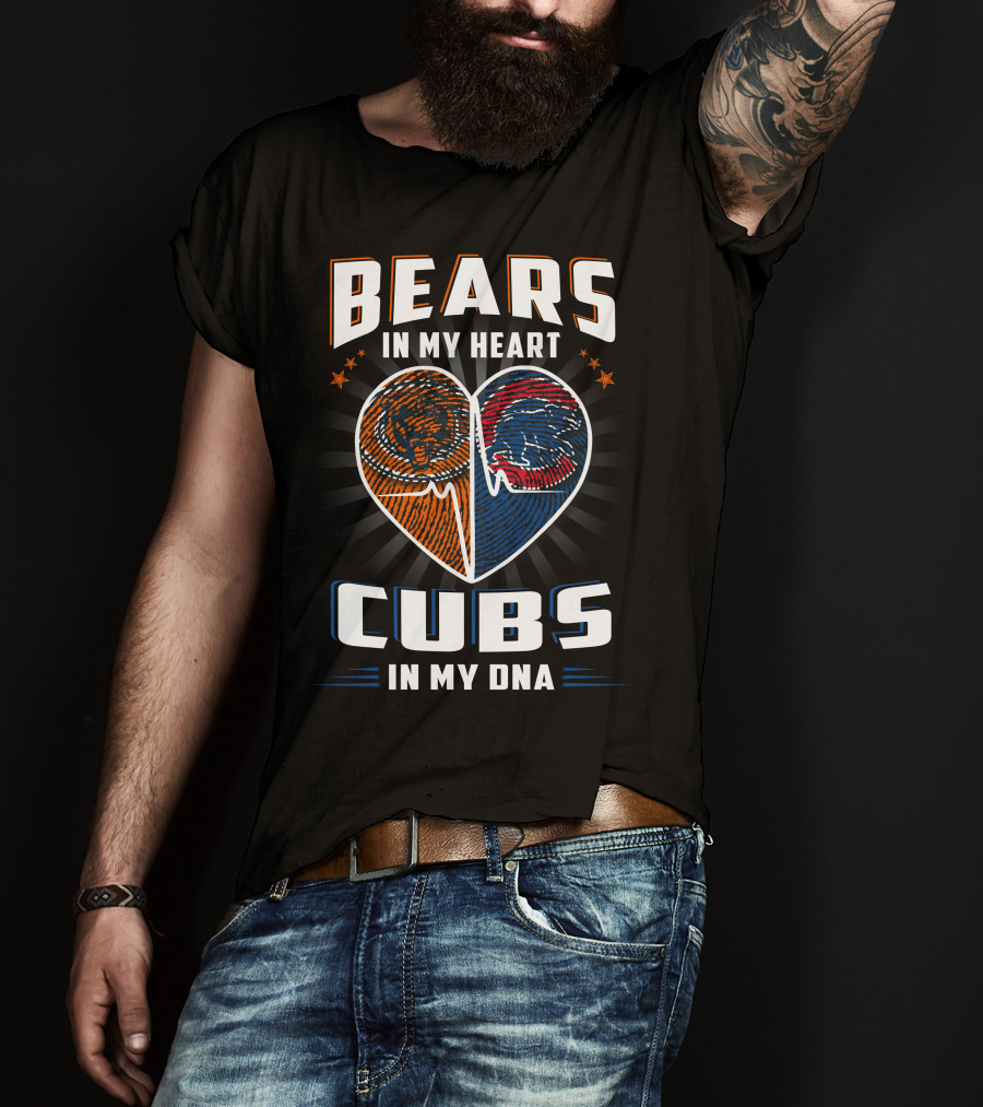 Bears In My Heart Chicago Cubs In My Dna Football Baseball Fan Spirit T-Shirt