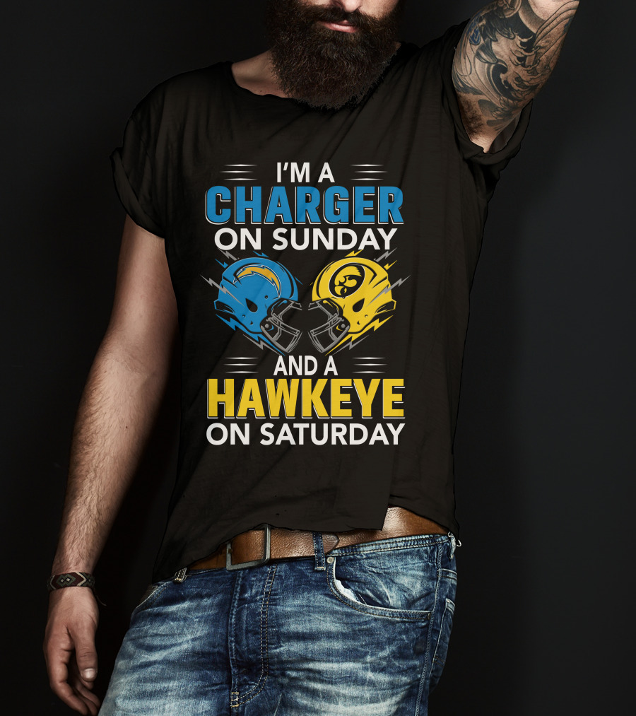 I'm A Charger On Sunday And A Hawkeye On Saturday Football Helmets T-Shirt