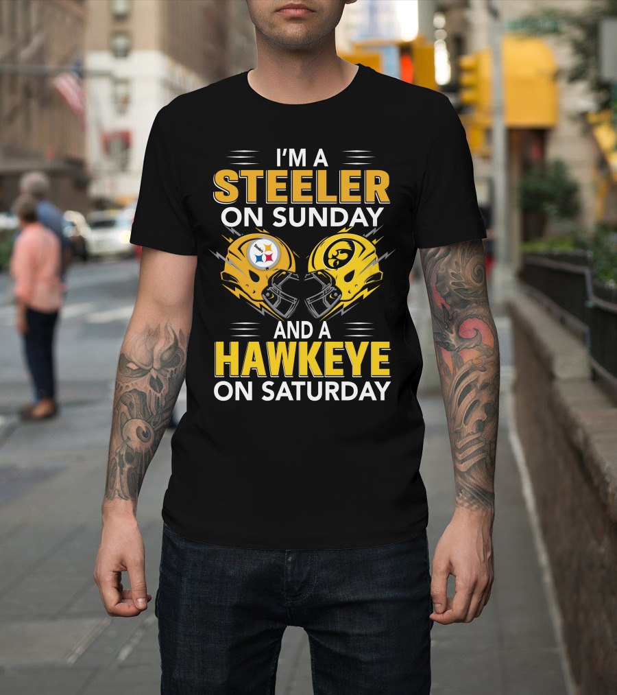 I'm A Steeler On Sunday And A Hawkeye On Saturday Helmet T-Shirt