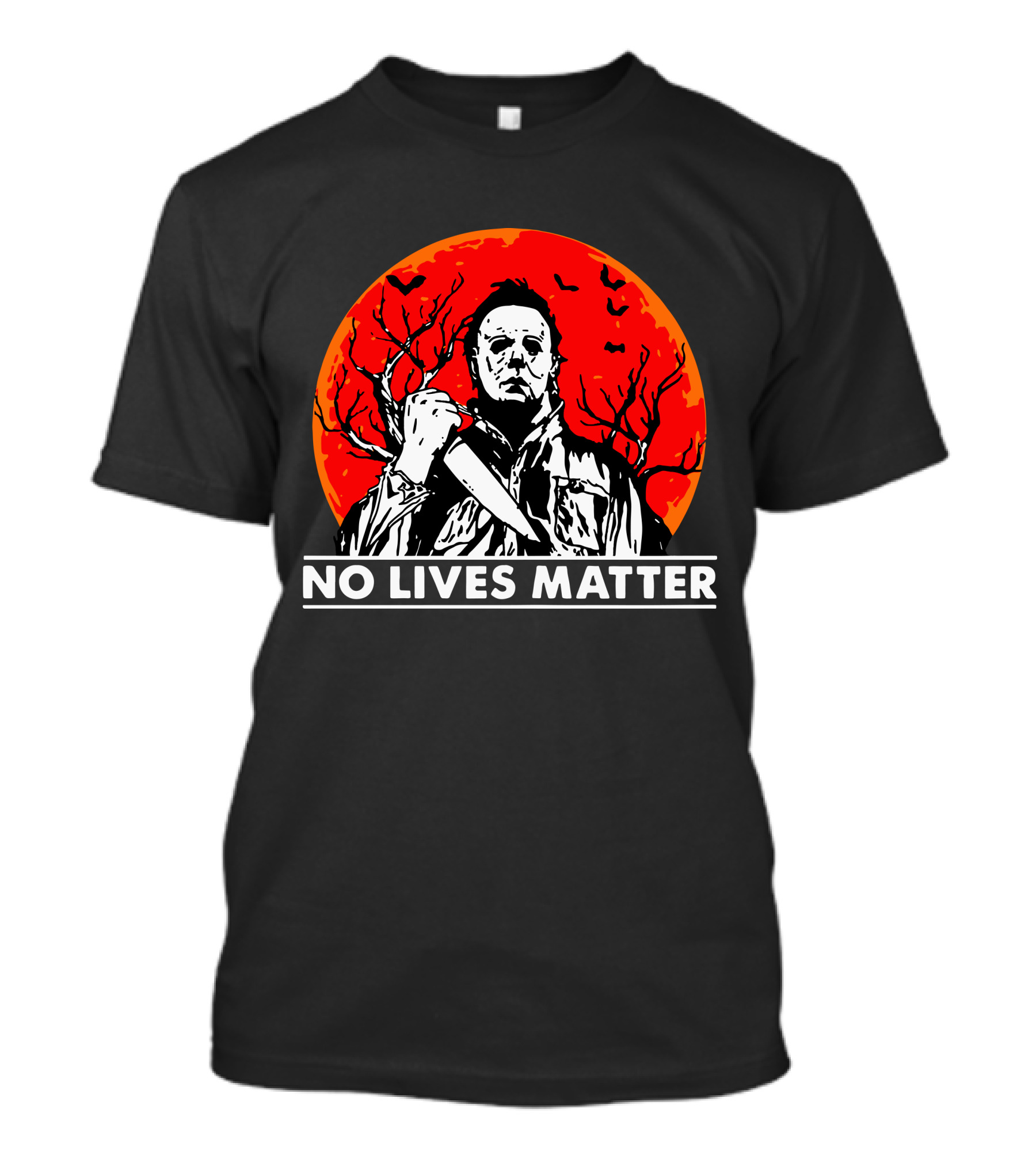 No Lives Matter Michael Myers Halloween Moon Knife Red Full Moon T-Shirt