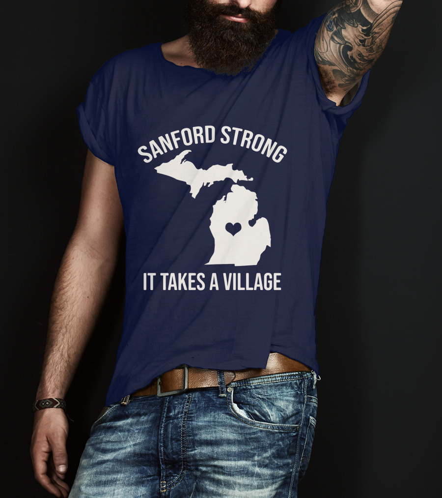 Sanford Strong It Takes A Village Michigan Map Heart T-Shirt