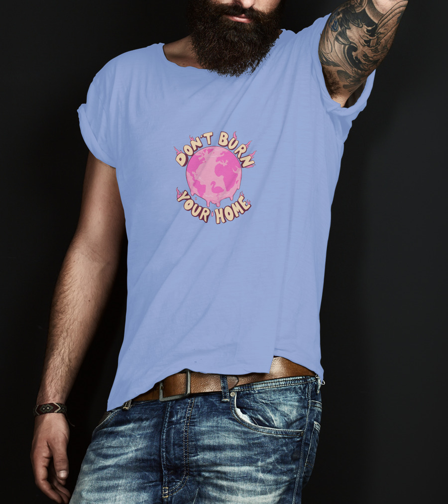 FlimFlam Merch Don't Burn Your Home Pink Earth T-Shirt
