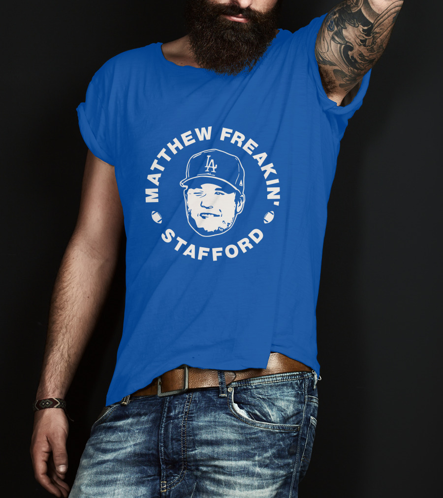 Matthew Freakin' Stafford LA Baseball Cap Image T-Shirt
