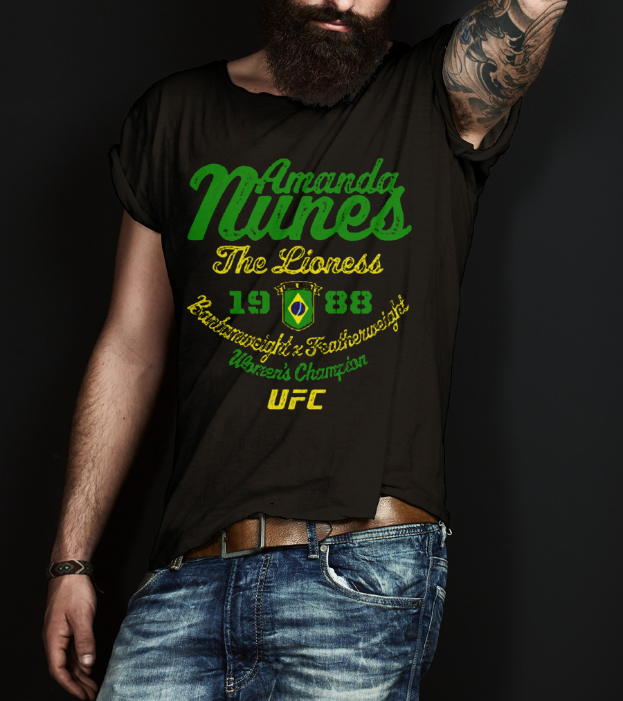 Amanda Nunes The Lioness UFC Bantamweight Featherweight Women's Champion 1988 T-Shirt