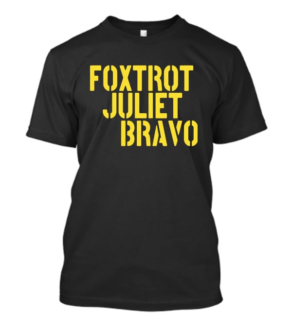Foxtrot Juliet Bravo Military Style Yellow Text Longsleeve T-Shirt