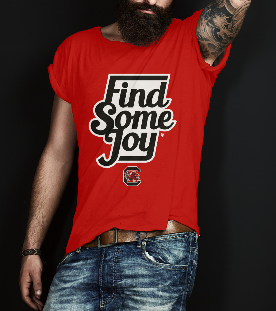 South Carolina Gamecocks Find Some Joy T-Shirt