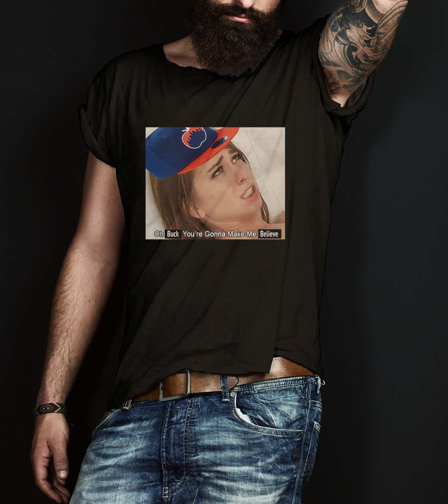 KFC Radio Oh Buck You're Gonna Make Me Believe Mets Hat Image T-Shirt