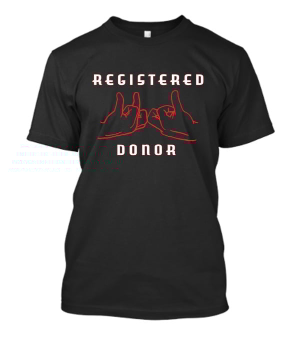 Nurselifern Merch Registered Blood Donor Hands T-Shirt
