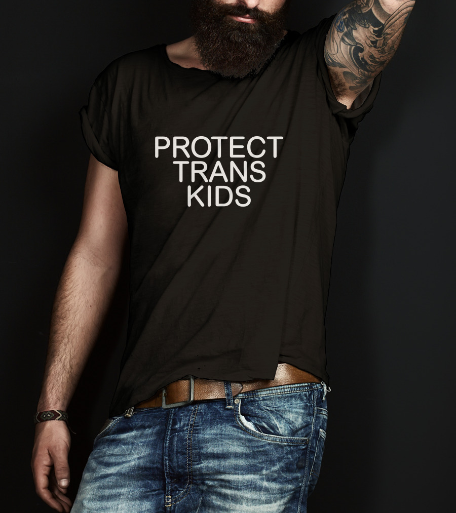 Protect Trans Kids Advocacy By Don Cheadle T-Shirt