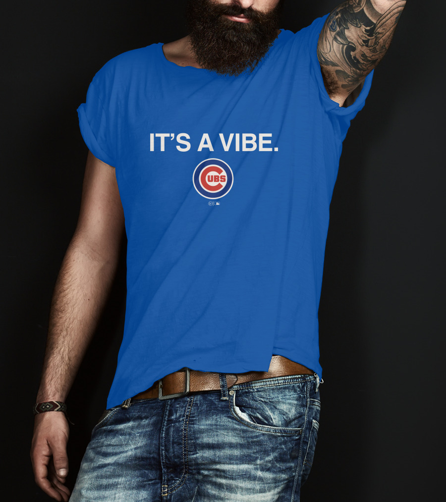 It's A Vibe Cubs Obviousshirts Merch T-Shirt