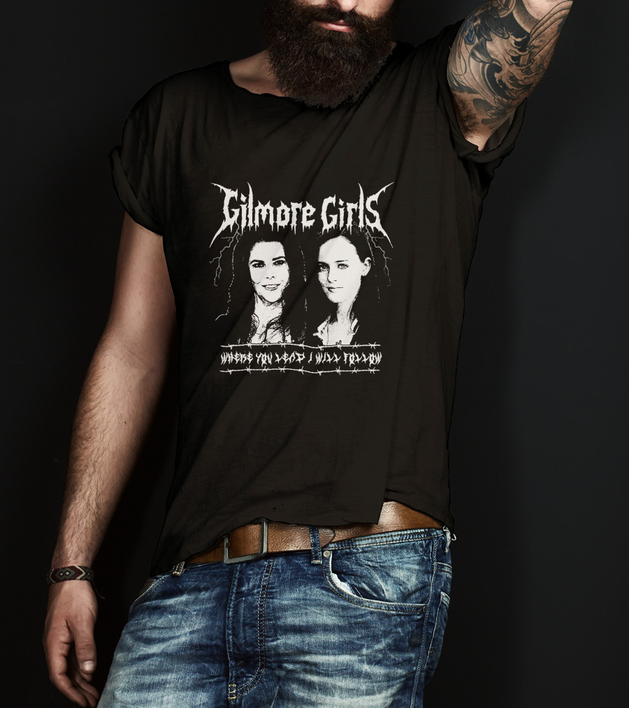 Gilmore Girls Where You Lead I Will Follow Barbed Wire T-Shirt