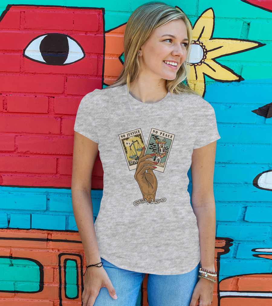 No Justice No Peace BLM Tarot Card With Scales And Tower Imagery In Hand With Broken Chains T-Shirt