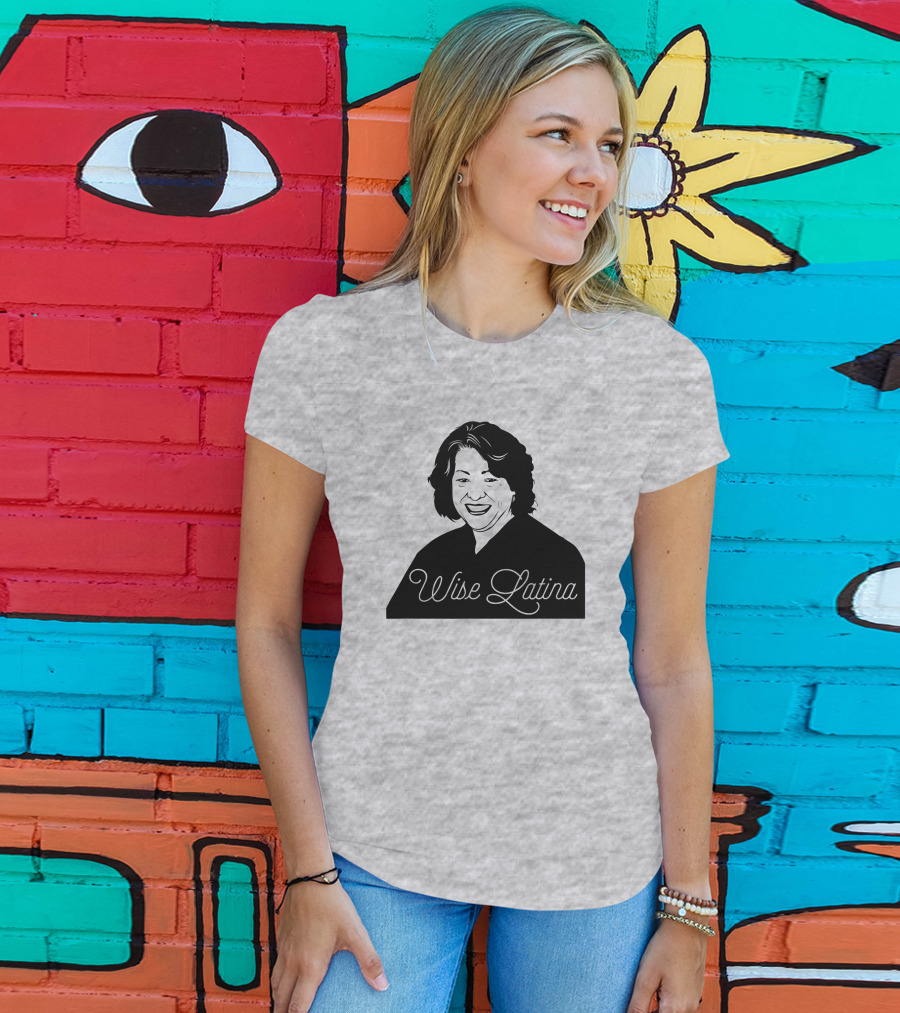 Charlotte Clymer Wise Latina Sotomayor T-Shirt