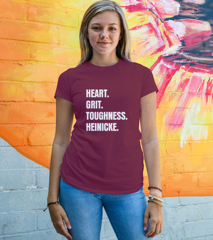 Heart Grit Toughness Heinicke Football Motivation T-Shirt