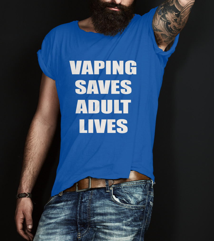 Vaping Saves Adult Lives Amanda Wheeler Advocacy Support White T-Shirt