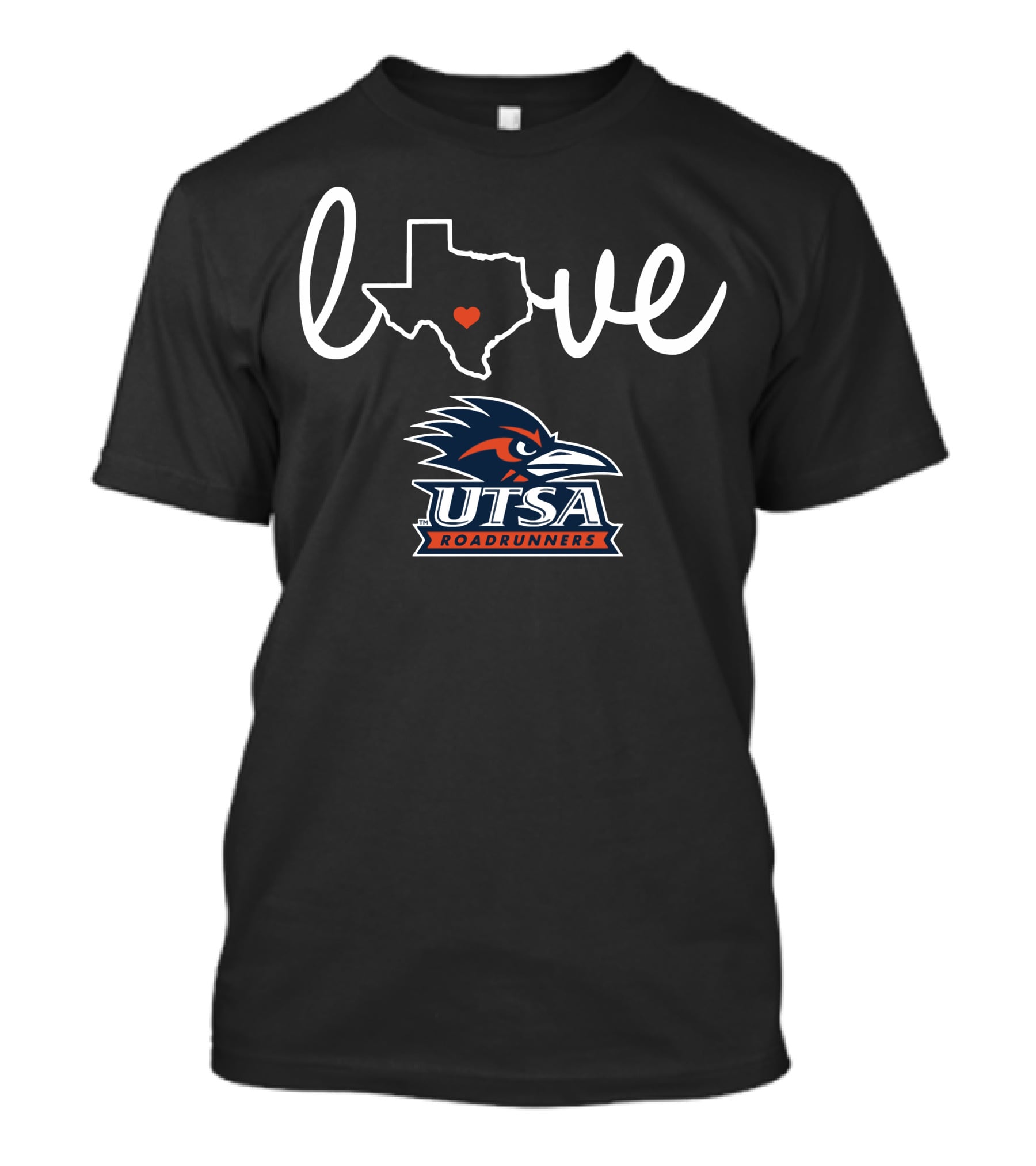 Love Texas UTSA Roadrunners T-Shirt