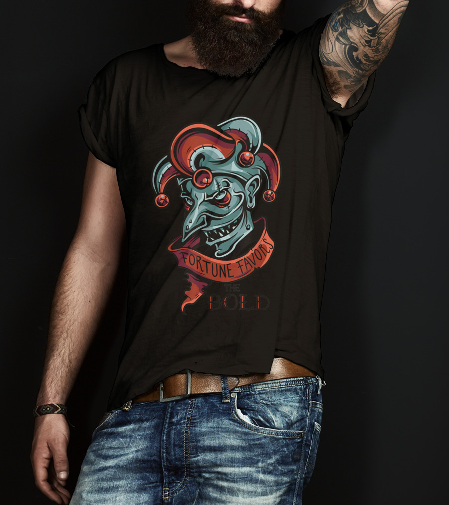 Fortune Favors The Bold Joker With Jester Hat And Sinister Grin T-Shirt