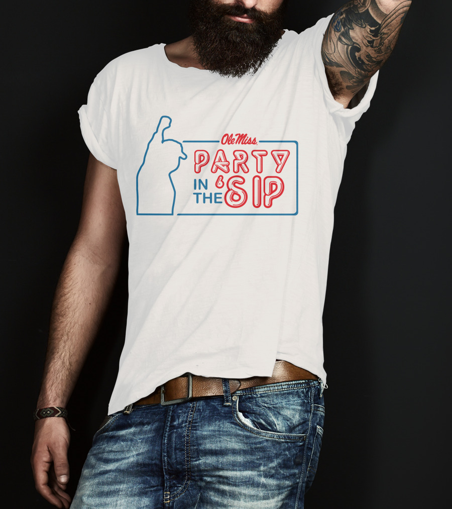 Ole Miss Party In The 'Sip Sports T-Shirt